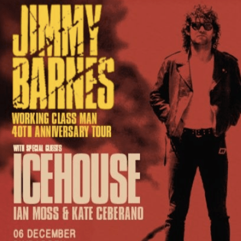 JIMMY BARNES 'Working Class Man 40th Anniversary Tour'